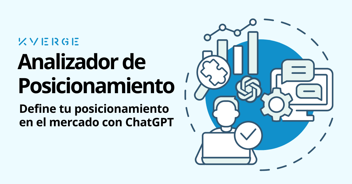 🎯 Analizador de Posicionamiento: Define tu Posicionamiento en el Mercado con ChatGPT