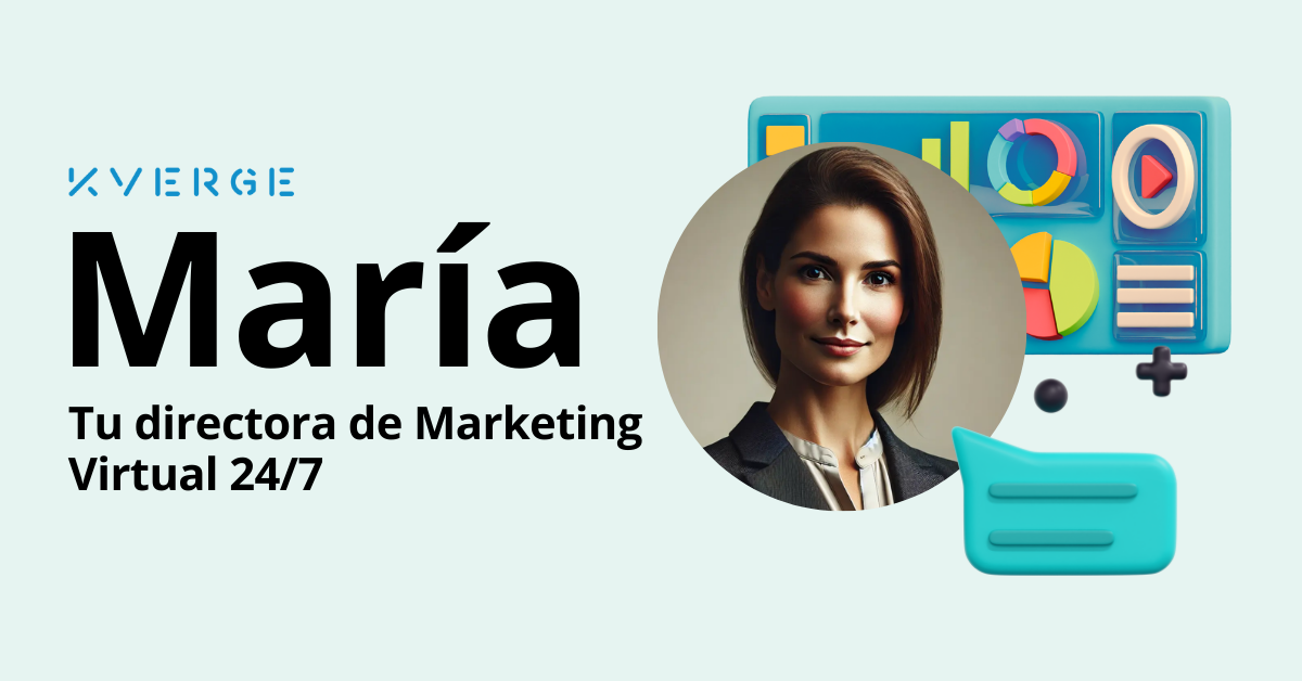 Conoce a María: Tu nueva mejor amiga en el mundo del marketing